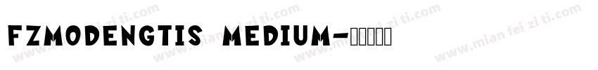 FZMoDengTiS Medium字体转换